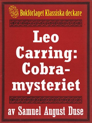 cover image of Cobra-mysteriet. Privatdetektiven Leo Carrings märkvärdiga upplevelser VI